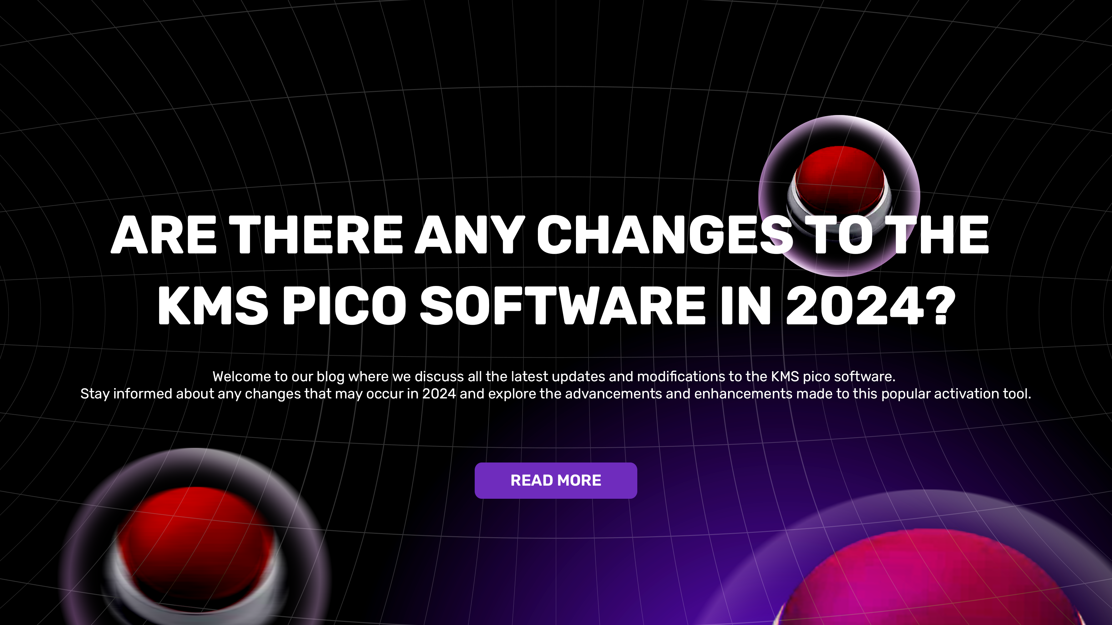 KMS Pico Activator in 2024 is there any changes?